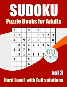 Sudoku Puzzles Hard Level: Sudokus puzzles books for adults With Full Solutions Vol 3
