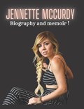 jennette mccurdy: Biography and memoir ! | Jennette Mccc | 