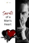 Secrets of A Man's Heart | Mariz Alliah Peñaflor ; Madellene Peñaflor | 