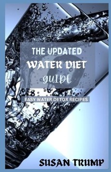 The Updated Water Diet Guide