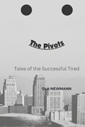 The Pivots | Ola Newmann | 