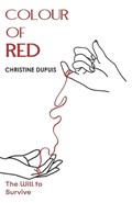 Colour Of RED | HILDA CHRISTINE DUPUIS,  Dupuis | 