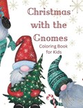 Christmas with the Gnomes: Christmas Coloring Book for Children | Rori Rushing Braum | 