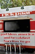 God Bless America and Breakfast Burritos to Go | Rick Paar | 