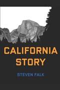 California Story | Steven Falk | 