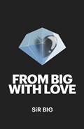 From BIG With Love | Big | 