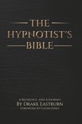 The Hypnotist's Bible | Drake Eastburn | 