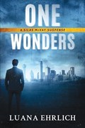 One Wonders: A Silas McKay Suspense | Luana Ehrlich | 