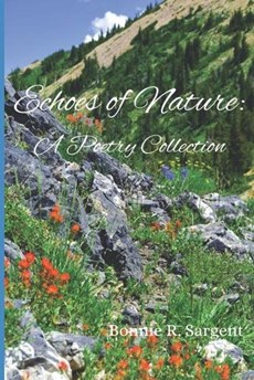 Echoes of Nature: A Poetry Collection