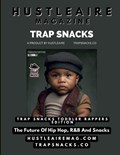 Hustleaire Magazine Trap Snacks Toddler Rappers Edition | Gil Finkelstein ; Deandre Morrow | 