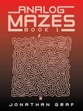 Analog Mazes | Jonathan Graf | 