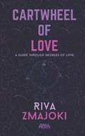 Cartwheel of Love | Riva Zmajoki | 