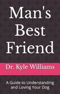 Man's Best Friend | Kyle Williams | 