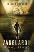 The Vanguard III | Tristan Schreck | 