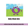 Wally Whole Note | Ashlynn Winn | 