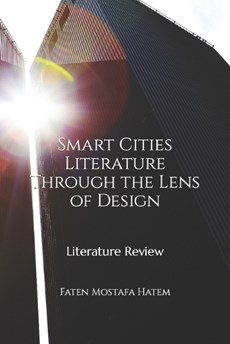 Smart Cities Literature Through the Lens of Design