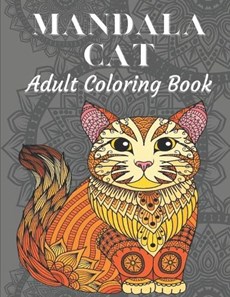 Mandala Cat Adult Coloring Book: 50 Beautiful Coloring Pages for Adults