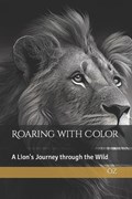 Roaring with Color | Oz | 