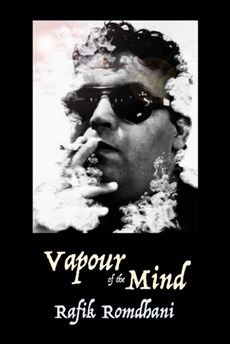 Vapour of the Mind