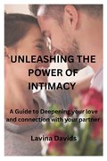 Unleashing the Power of Intimacy | Lavina Davids | 