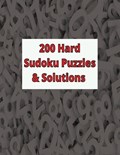 200 Hard Sudoku Puzzles & Solutions | S Orourke | 