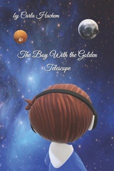 The Boy With the Golden Telescope