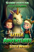 Little adventures for little heroes | Niclas Krieg | 