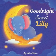 Goodnight Sweet Lilly