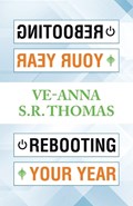 Rebooting Your Year | Ve-Anna S R Thomas | 