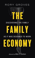 The Family Economy | Rory Groves | 