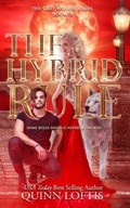 The Hybrid Rule: Book 18 of the Grey Wolves Series | Quinn Loftis | 