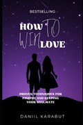How to Win Love | Daniil Karabut | 