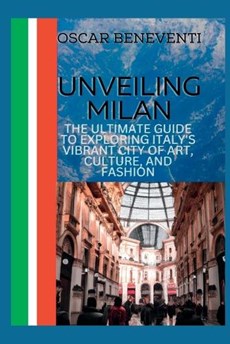 Unveiling Milan