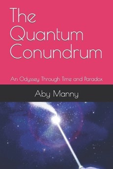 The Quantum Conundrum