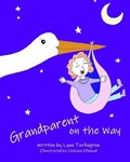 Grandparent on the Way | Chelsea Ellwood | 