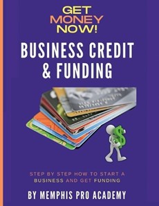Business Credit and Funding