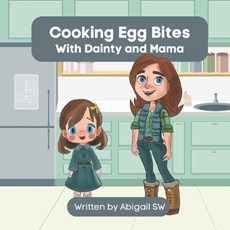 Cooking Egg Bites, With Dainty and Mama
