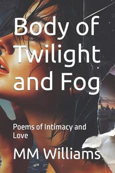 Body of Twilight and Fog