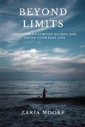 Beyond Limits | Zaria Moore | 