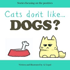 Cats don't like...Dogs?