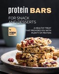 Protein Bars for Snack and Desserts | Tristan Sandler | 
