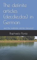The definite articles (der, die, das) in German | Raphaela Floréz | 