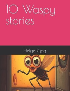 10 Waspy stories