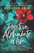 Positive Alphabets of Life | Ravinder Kaur | 
