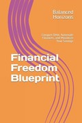 Financial Freedom Blueprint | Balanced Horizons | 