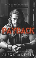 PAYBACK (Enemies to Lovers) | Alexx Andria | 