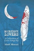 Moonstruck Lovers | Aboli Moezzi | 