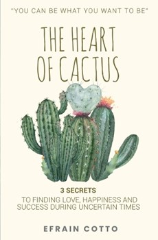 The Heart of Cactus