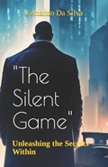 "The Silent Game" | Fernando Da Silva | 