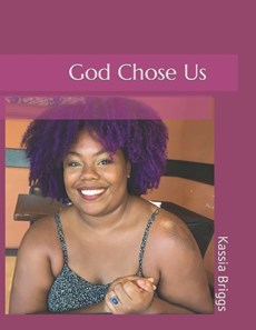 God Chose Us
